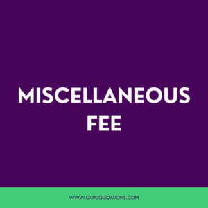 Miscellaneous Fee