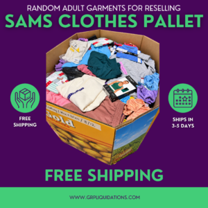reseller sams clothes pallet liquidation